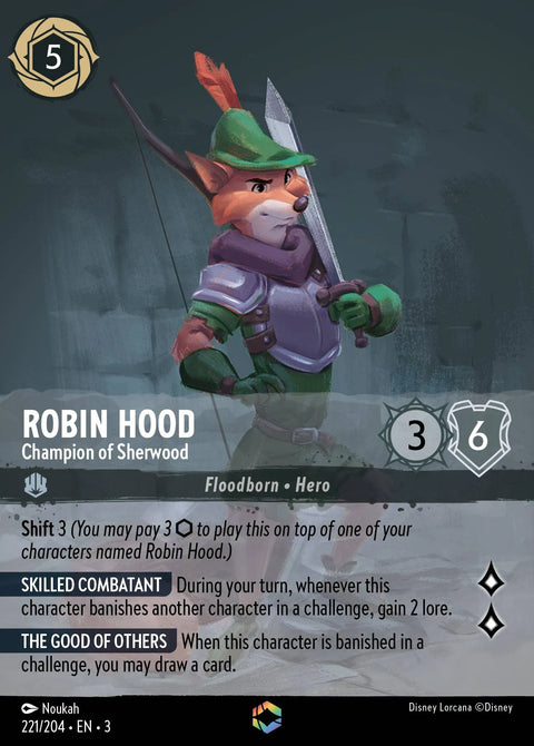 Robin Hood - Champion of Sherwood (003-221) - Set 3: Into the Inklands - Disney Lorcana Enchanted