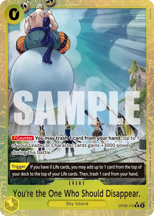 You're the One Who Should Disappear. (OP06-115) PRB02 Alternate Art (AA)